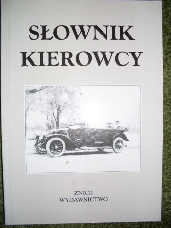 Okładka:  praca zbiorowa - Słownik kierowcy