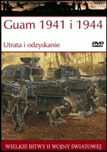 Okładka: Gordon L. Rottman - Guam 1941 i 1944 Utrata i odzyskanie