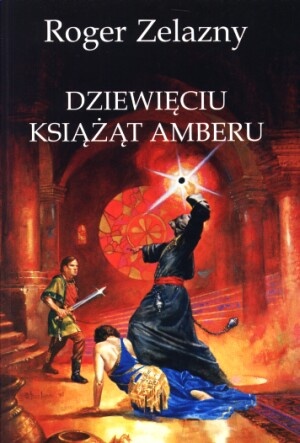 Okładka: Roger Zelazny - Dziewięciu książąt Amberu