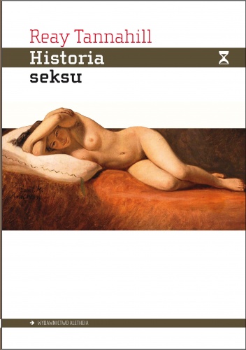 Okładka: Reay Tannahill - Historia seksu