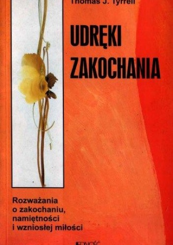 Okładka: Thomas J. Tyrrell - Udręki Zakochania