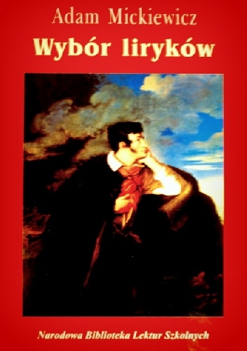 Okładka: Adam Mickiewicz - Wybór liryków