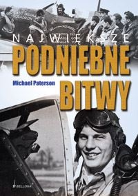 Okładka: Michael Paterson - Największe podniebne bitwy