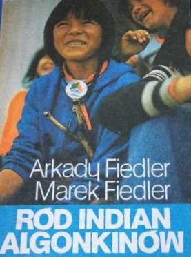 Okładka: Arkady Fiedler - Ród Indian Algonkinów