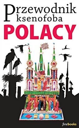Okładka: Ewa Lipniacka - Przewodnik ksenofoba. Polacy
