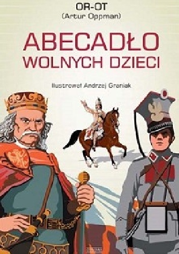 Okładka: Artur Oppman - Abecadło wolnych dzieci