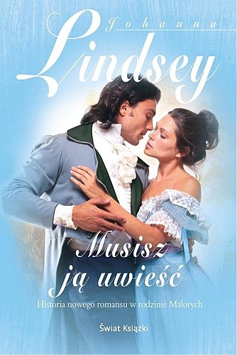 Okładka: Johanna Lindsey - Musisz ją uwieść