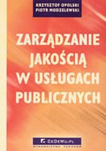 Okładka: Krzysztof Opolski - zarządzanie jakością w usługach publicznych