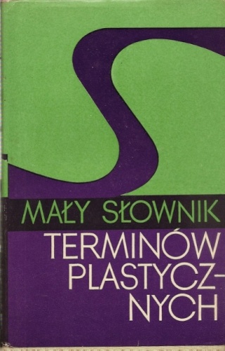 Okładka: Krystyna Zwolińska - Mały słownik terminów plastycznych