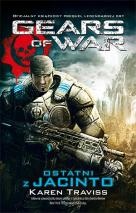 Okładka: Karen Traviss - Gears of War: Ostatni z Jacinto