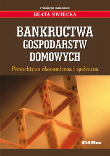 Okładka: Beata Świecka - Bankructwa gospodarstw domowych