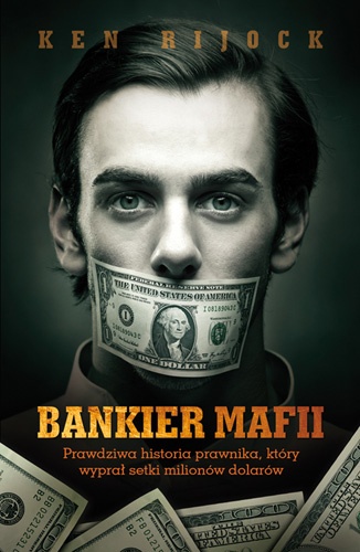 Okładka: Ken Rijock - Bankier mafii