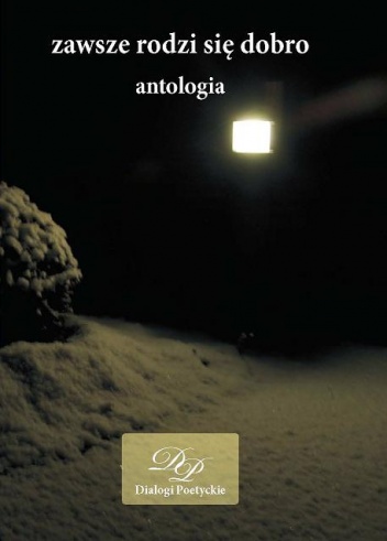 Okładka: Andrzej Sikorski - Zawsze rodzi się dobro - antologia