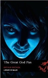 Okładka: Arthur Machen - The Great God Pan