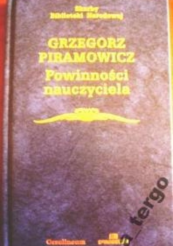 Okładka: Grzegorz Piramowicz - Powinności nauczyciela
