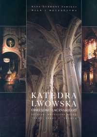 Okładka: Jerzy T. Petrus - Katedra lwowska obrządku łacińskiego