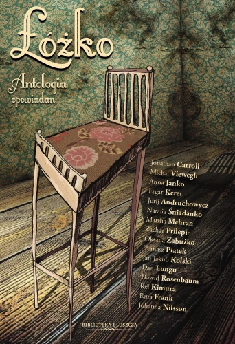 Okładka: Tomasz Piątek - Łóżko. Antologia opowiadań