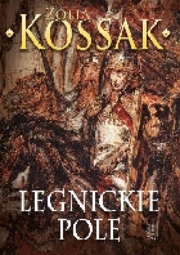 Okładka: Zofia Kossak-Szczucka - Legnickie pole