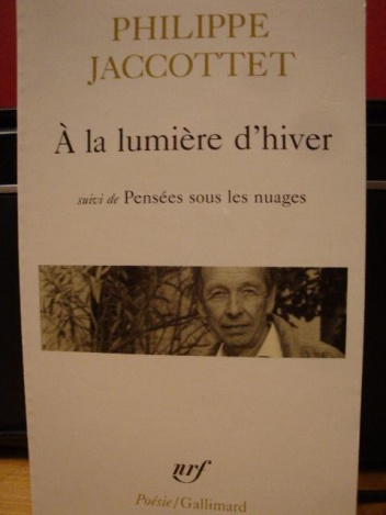 Okładka: Philippe Jaccottet - A la lumiere d'hiver