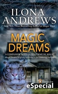 Okładka: Ilona Andrews - Magic Dreams