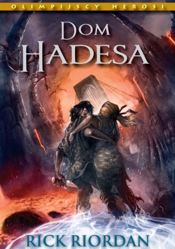 Okładka: Rick Riordan - Dom Hadesa