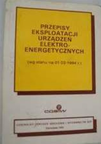 Okładka: Seweryn Wojdat - Przepisy eksploatacji urządzeń elektroenergetycznych