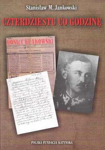 Okładka: Stanisław Maria Jankowski - Czterdziestu co godzinę