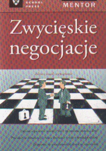Okładka:  praca zbiorowa - Zwycięskie negocjacje