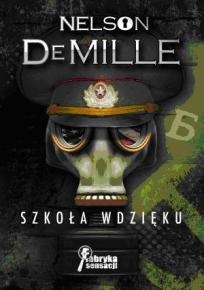 Okładka: Nelson DeMille - Szkoła wdzięku