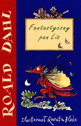 Okładka: Roald Dahl - Fantastyczny pan Lis