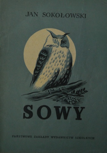 Okładka: Jan Sokołowski - Sowy