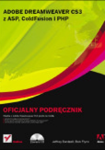 Okładka: Jeffrey Bardzell - Adobe Dreamweaver CS3 z ASP, ColdFusion i PHP. Oficjalny podręcznik