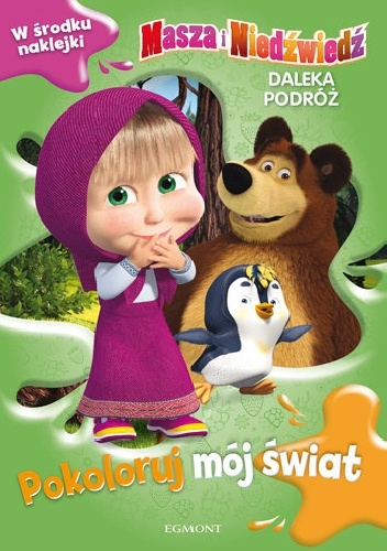 Okładka: Marta Jamrógiewicz - Masza i Niedźwiedź. Daleka podróż