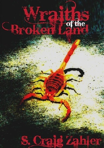 Okładka: S. Craig Zahler - Wraiths of the Broken Land