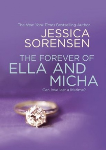 Okładka: Jessica Sorensen - The Forever of Ella and Micha