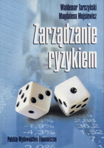 Okładka: Waldemar Tarczyński - Zarządzenie ryzykiem. Podstawowe zagadnienia