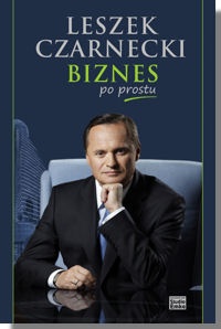 Okładka: Leszek Czarnecki - Biznes po prostu