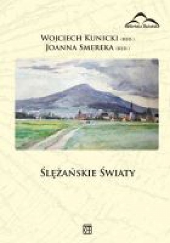 Okładka: Bogusław Czechowicz - Ślężańskie Światy