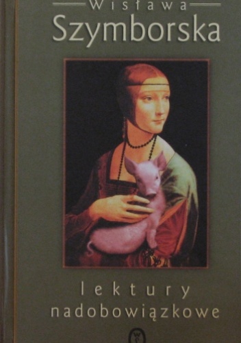 Okładka: Wisława Szymborska - Lektury nadobowiązkowe