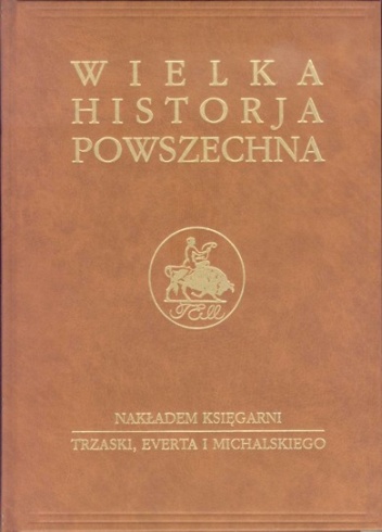 Okładka: J. Bromski - Wielka historia powszechna t.1/1