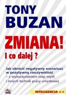 Okładka: Tony Buzan - Zmiana! I co dalej?