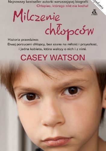 Okładka: Casey Watson - Milczenie chłopców