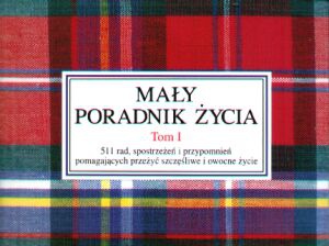 Okładka: Jackson H. Brown - Mały poradnik życia Tom 1