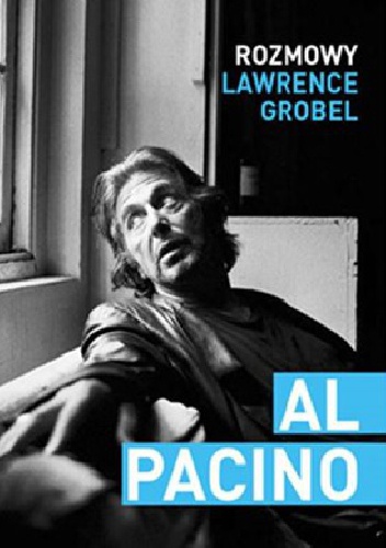 Okładka: Lawrence Grobel - Al Pacino. Rozmowy