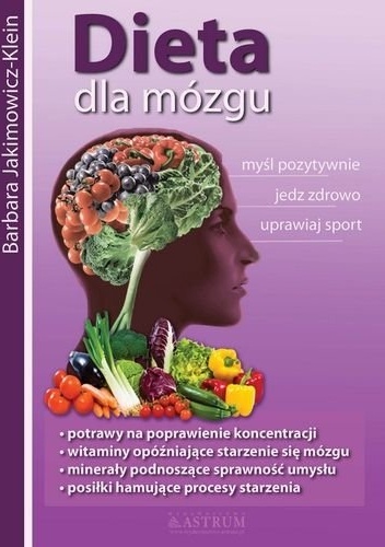 Okładka: Barbara Jakimowicz-Klein - Dieta dla mózgu