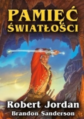 Okładka: Robert Jordan - Pamięć światłości