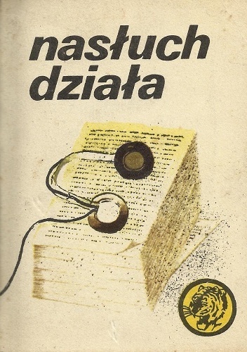 Okładka: Andrzej Różycki - Nasłuch działa