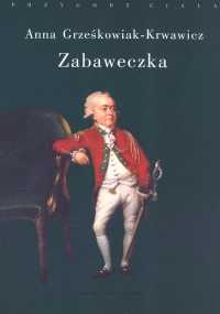 Okładka: Anna Grześkowiak-Krwawicz - Zabaweczka