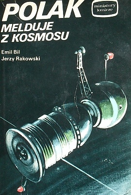 Okładka: Jerzy Rakowski - Polak melduje z kosmosu