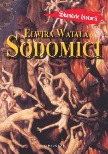Okładka: Elwira Watała - Sodomici